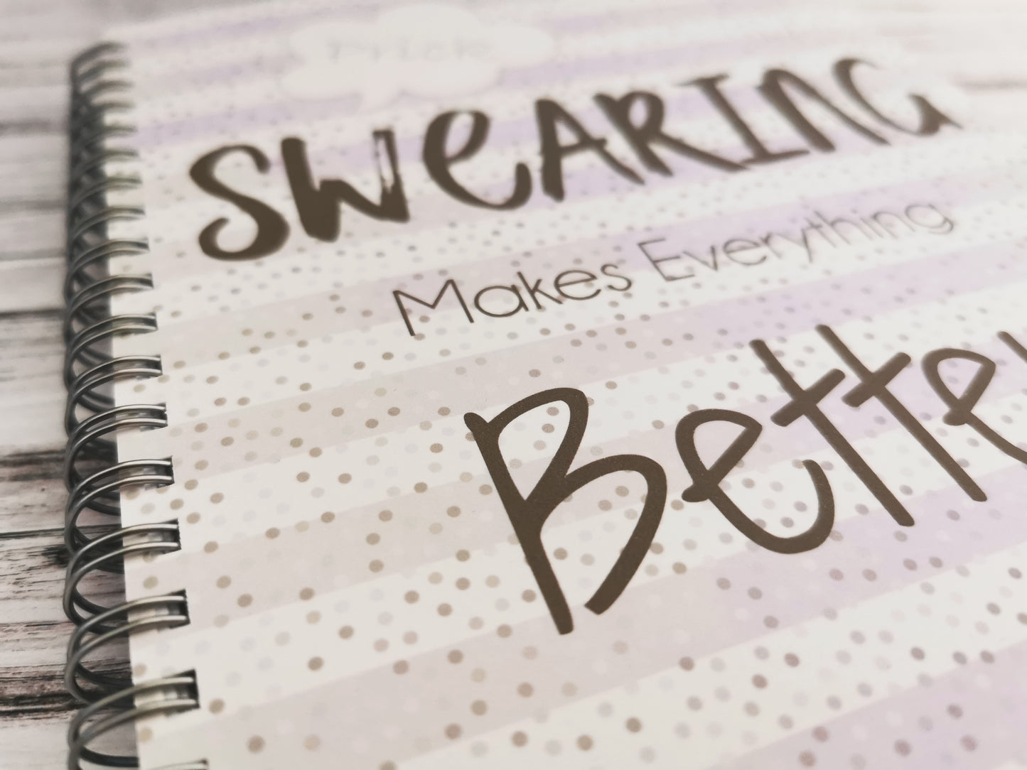 A5 Swearing Makes Me Feel Better printed lined notebook